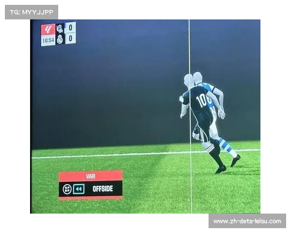 英超联盟向各俱乐部发出通知，将微调下赛季VAR介入越位判罚的划线标准